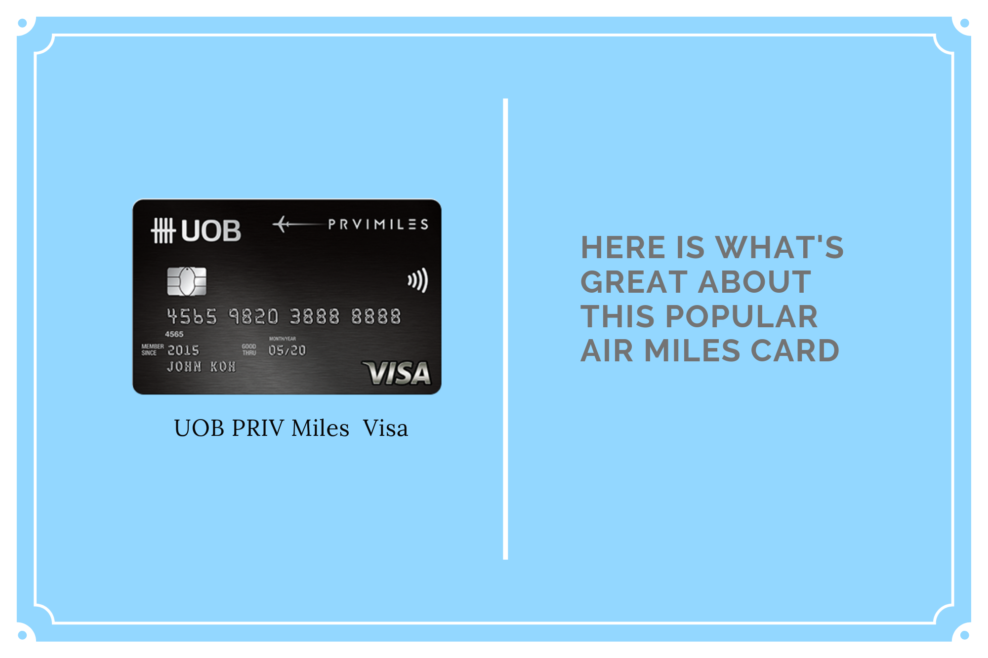 UOB PRVI Miles Card Review: Why you need to Be Getting This Popular Air Miles Card